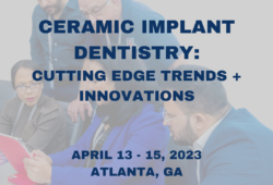 IN PERSON CE: 12th IAOCI World Congress Ceramic Implantology